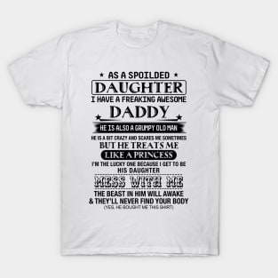 I've A Freaking Awesome Daddy He's Grumpy Old Man T-Shirt